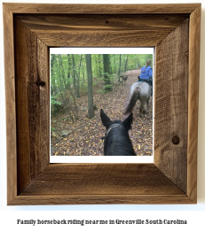 family horseback riding near me in Greenville, South Carolina